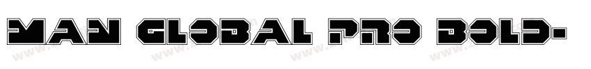 Man Global Pro Bold字体转换 Man Global Pro Bold字体转换